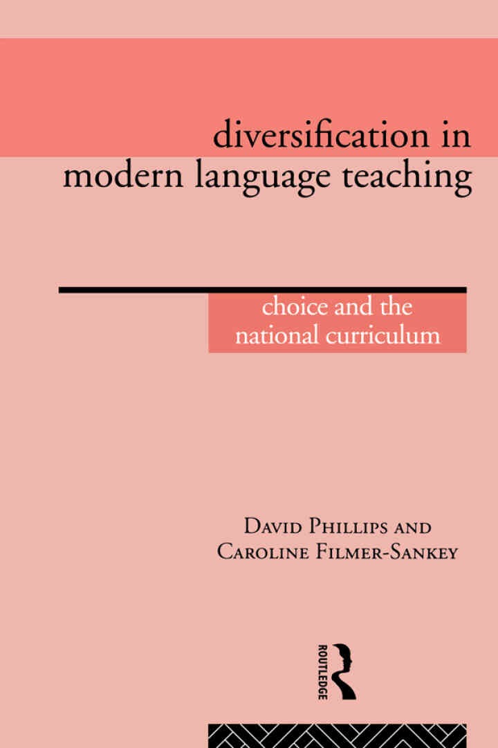 Diversification in Modern Language Teaching: Choice and the National Curriculum eBook