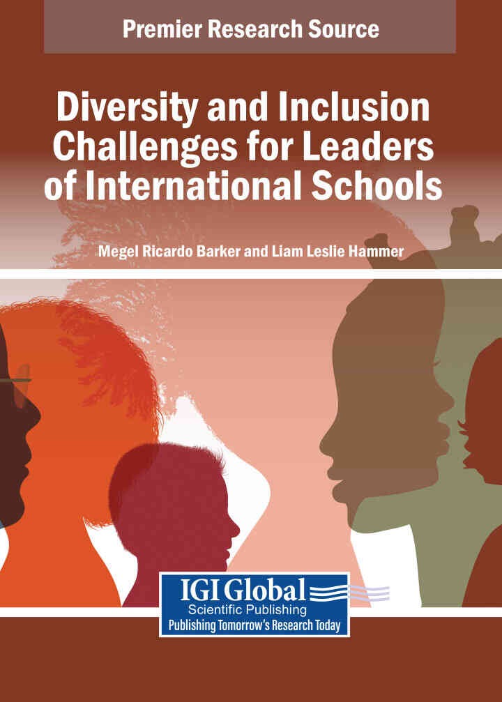 Diversity and Inclusion Challenges for Leaders of International Schools eBook