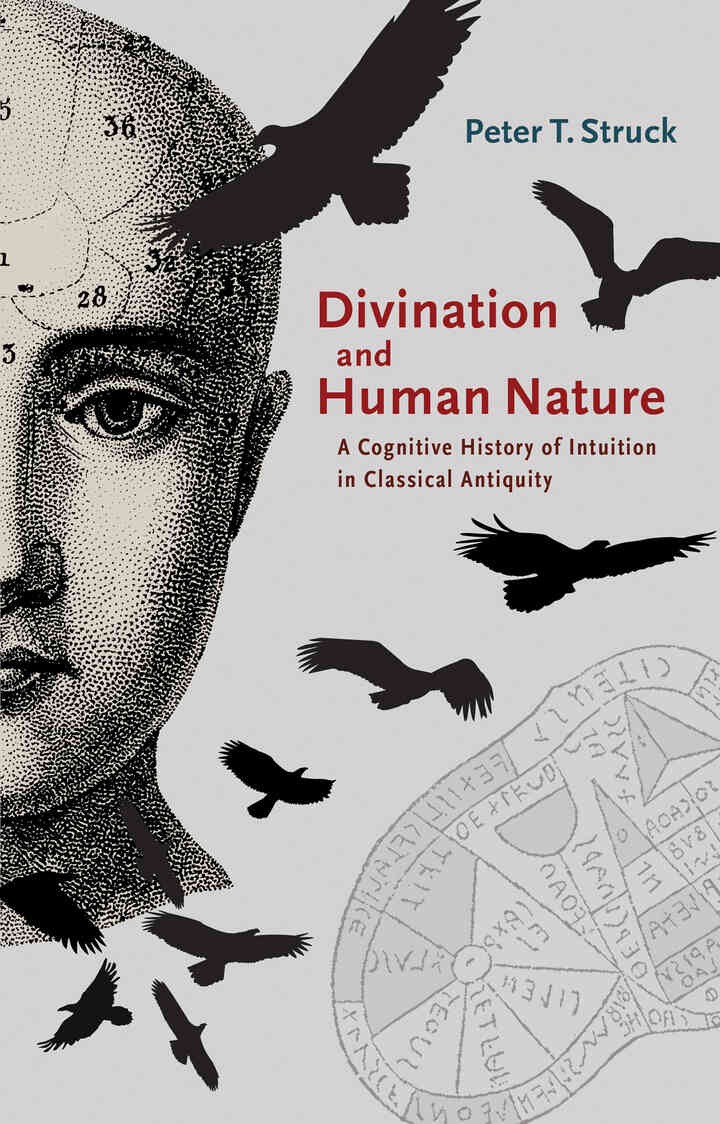 Divination and Human Nature: A Cognitive History of Intuition in Classical Antiquity eBook