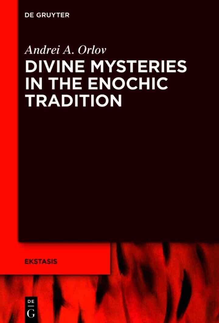 Divine Mysteries in the Enochic Tradition, 1st Edition eBook