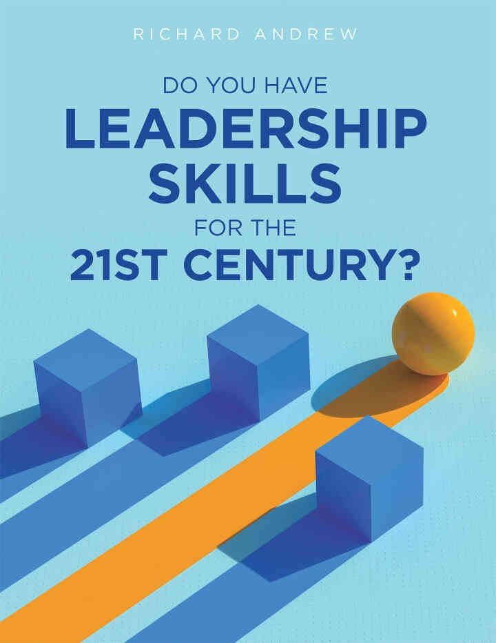 Do You Have Leadership Skills for the 21st Century? eBook