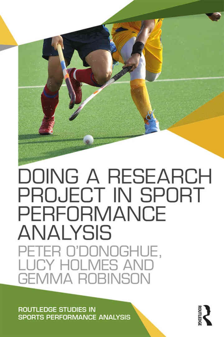 Doing a Research Project in Sport Performance Analysis, 1st Edition eBook