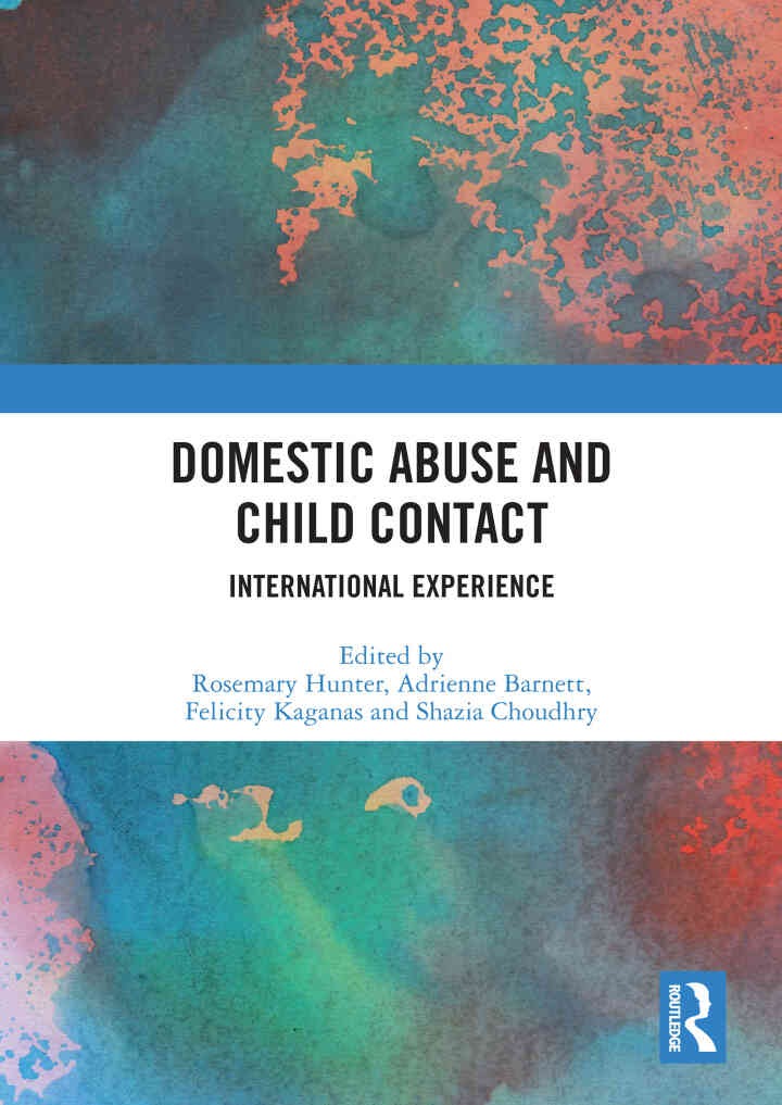 Domestic Abuse and Child Contact: International Experience, 1st Edition eBook
