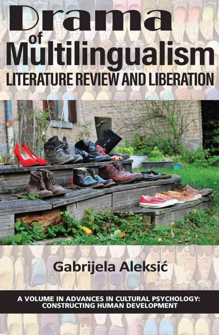 Drama of Multilingualism: Literature Review and Liberation eBook