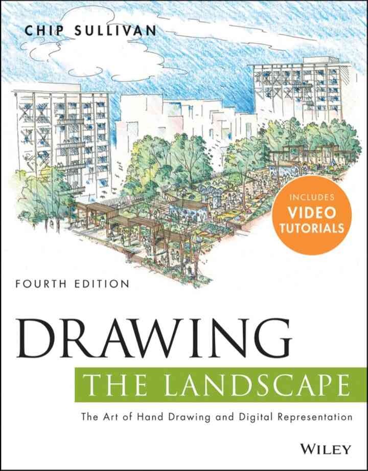 Drawing the Landscape: The Art of Hand Drawing and Digital Representation, 4th Edition eBook