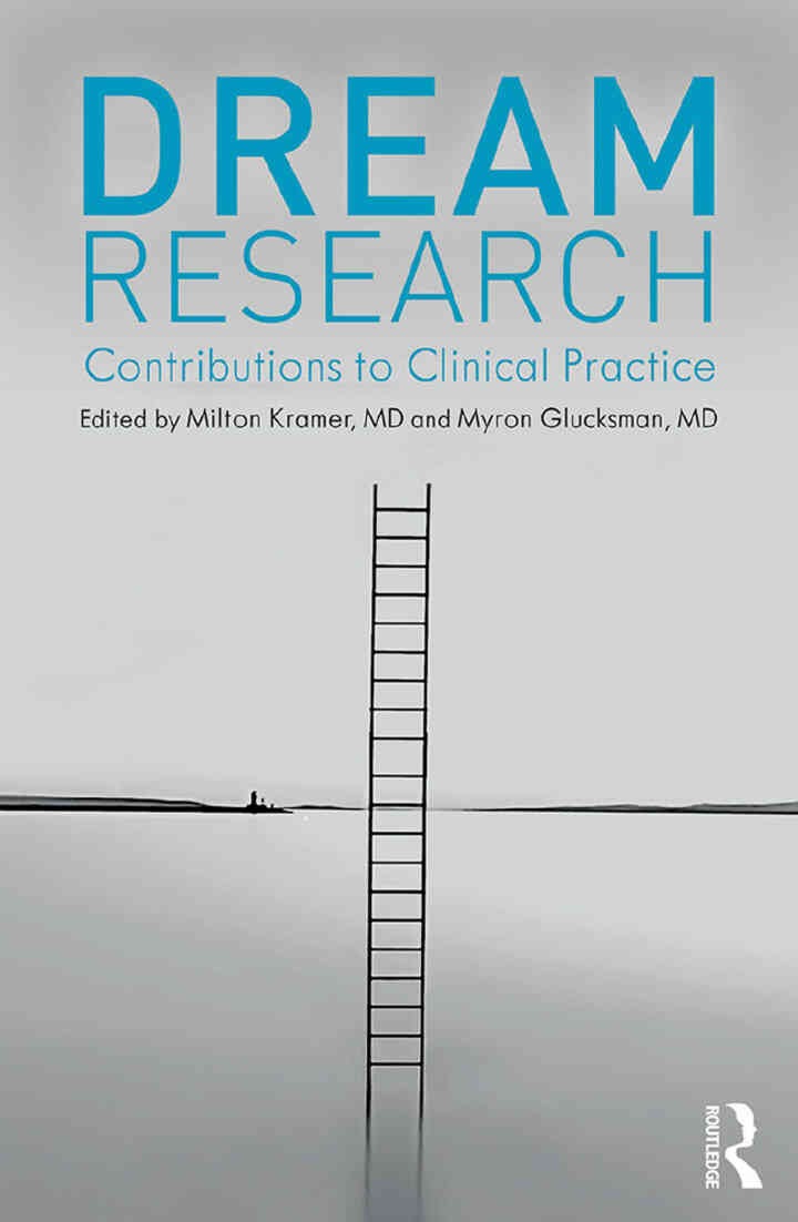 Dream Research: Contributions to Clinical Practice eBook
