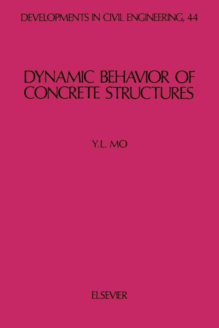 Dynamic Behavior of Concrete Structures eBook