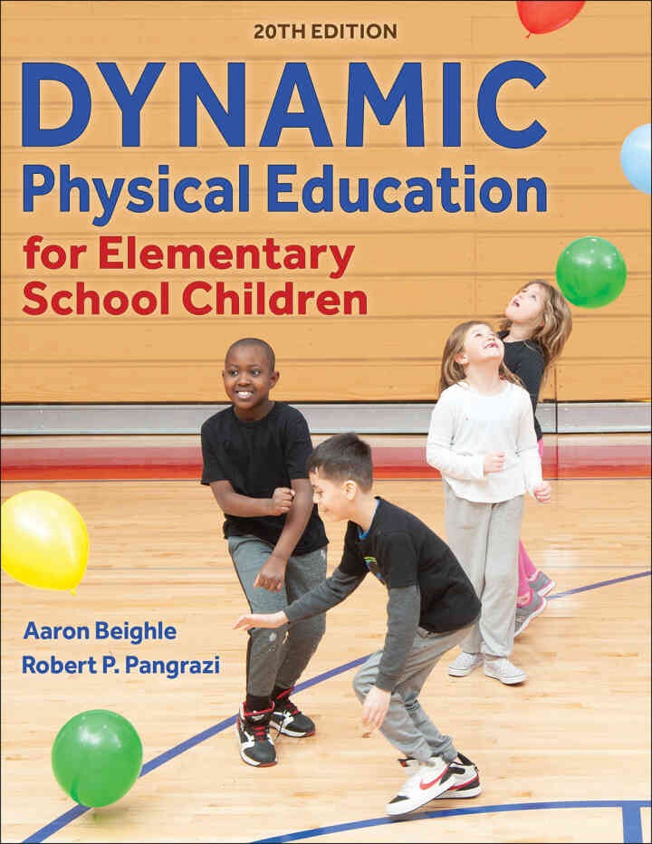 Dynamic Physical Education for Elementary School Children, 20th Edition eBook