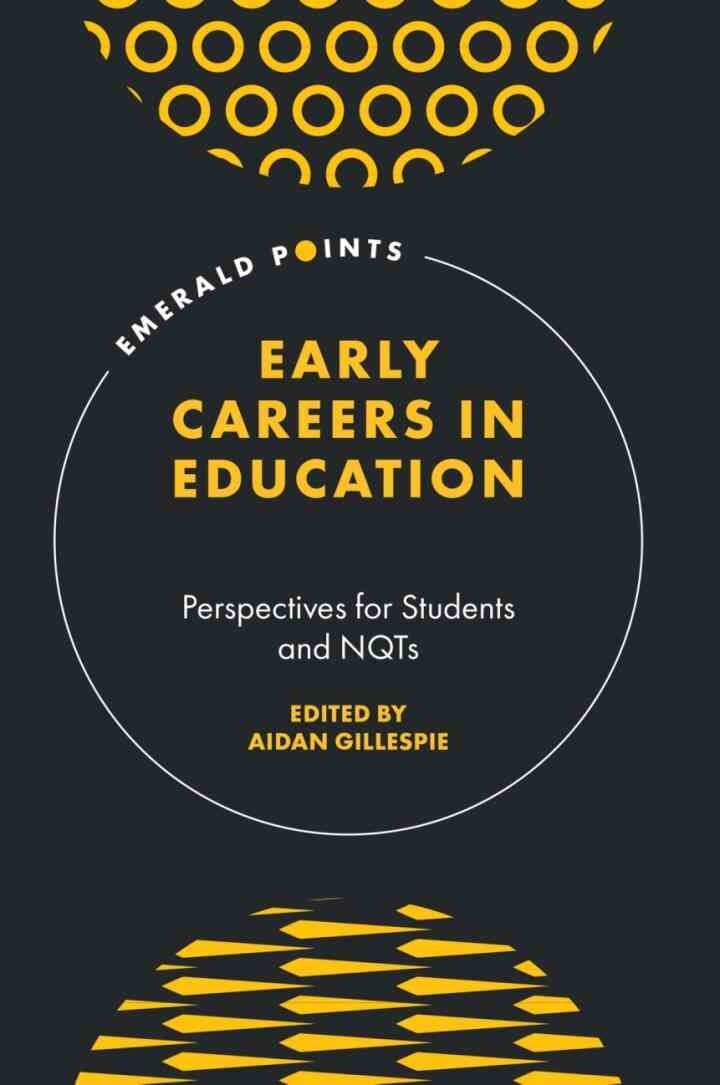Early Careers in Education: Perspectives for Students and NQTs eBook