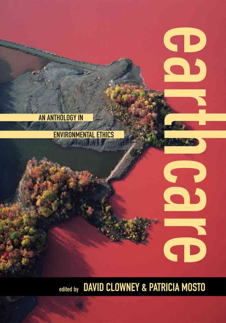 Earthcare: An Anthology in Environmental Ethics eBook