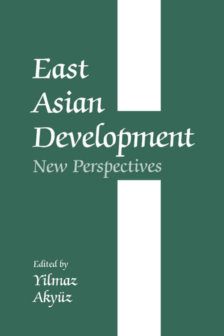 East Asian Development: New Perspectives eBook