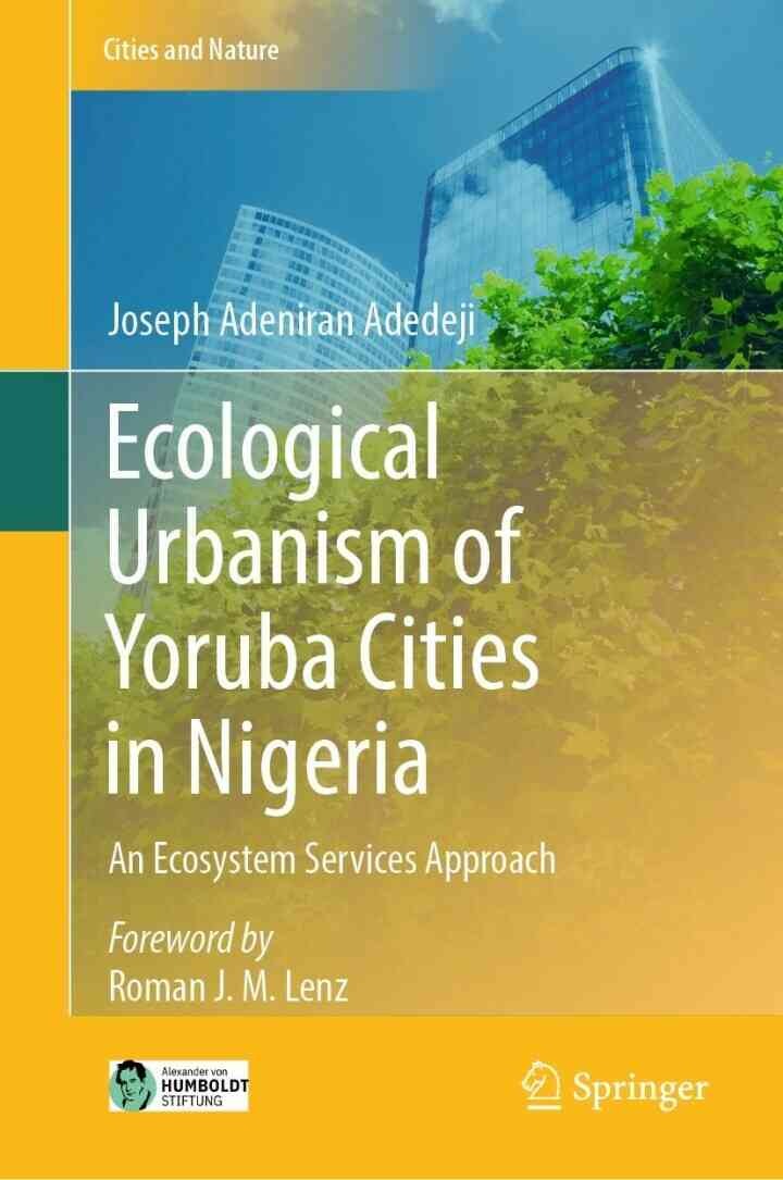 Ecological Urbanism of Yoruba Cities in Nigeria: An Ecosystem Services Approach eBook