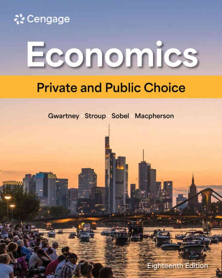 Economics: Private and Public Choice, 18th Edition eBook