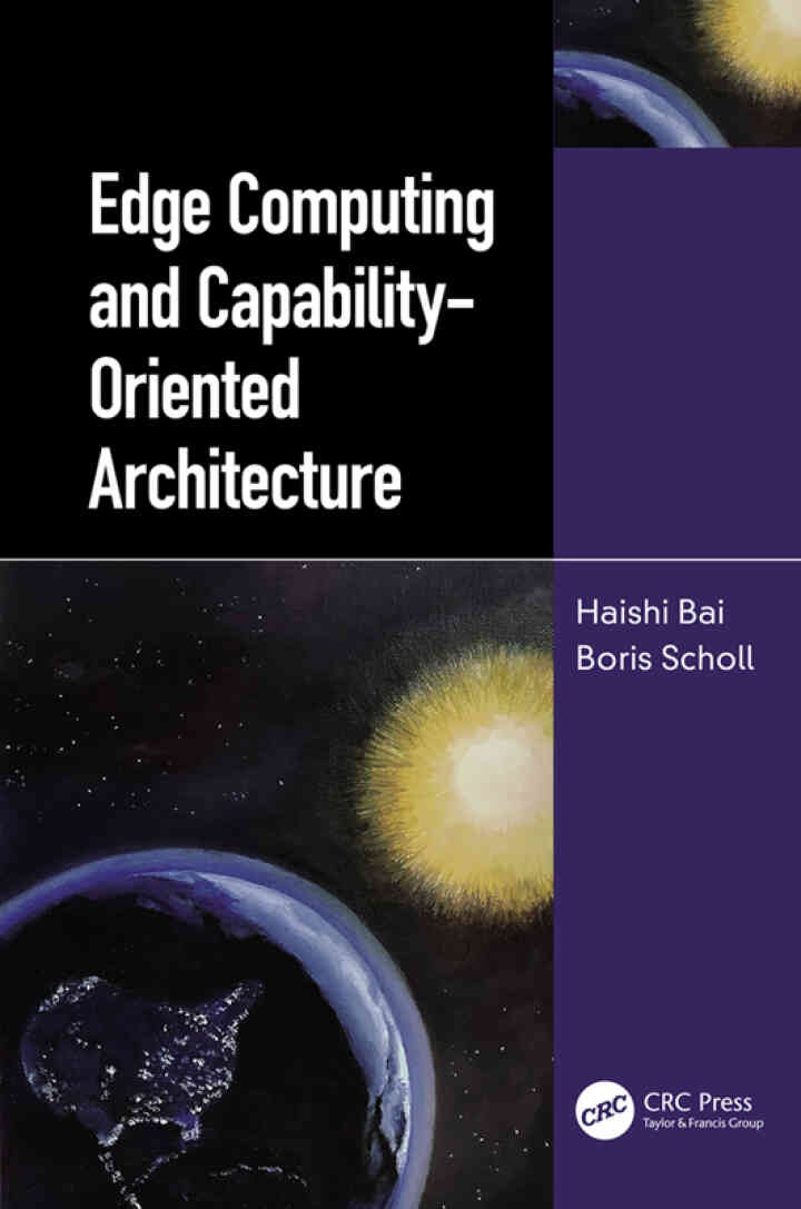Edge Computing and Capability-Oriented Architecture, 1st Edition eBook