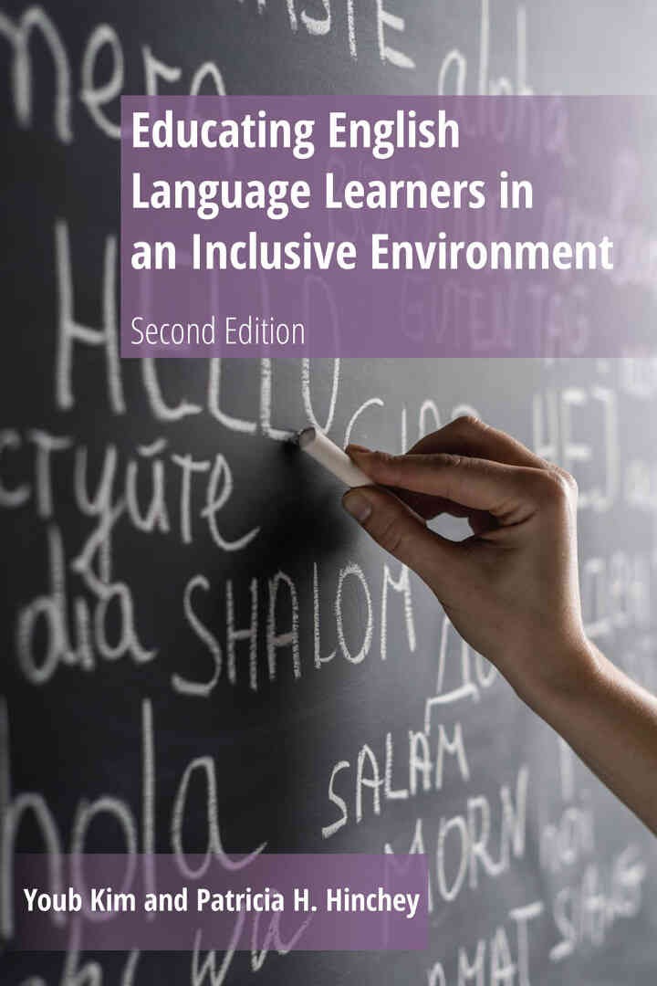 Educating English Language Learners in an Inclusive Environment: Second Edition eBook