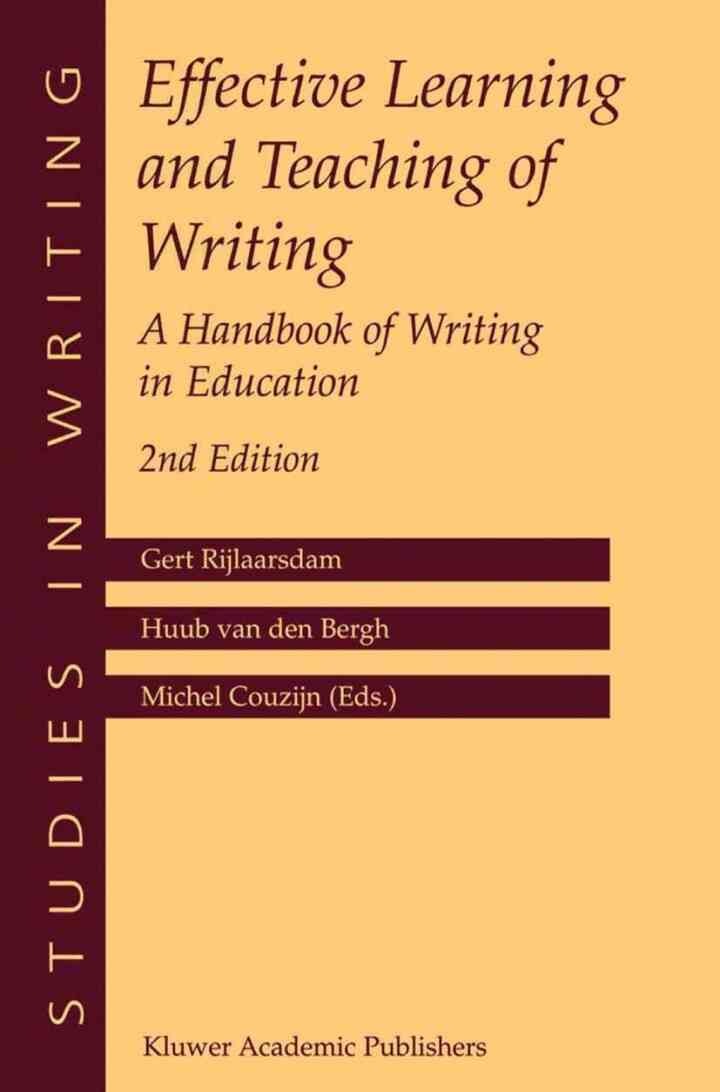 Effective Learning and Teaching of Writing: A Handbook of Writing in Education eBook