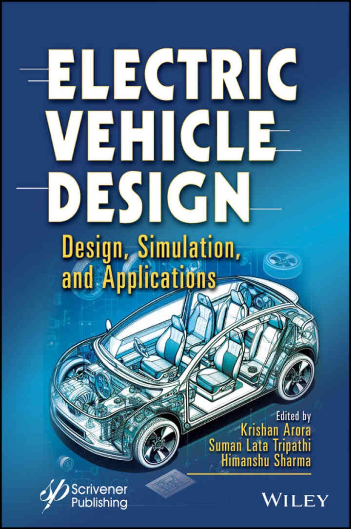 Electric Vehicle Design: Design, Simulation, and Applications, 1st Edition eBook