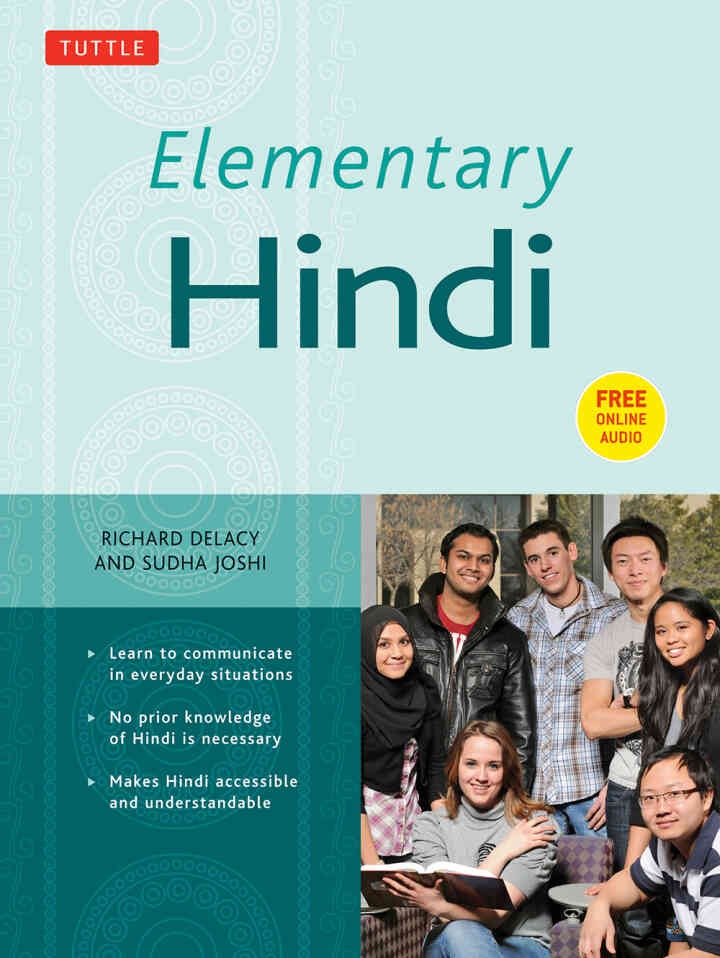 Elementary Hindi: Learn to Communicate in Everyday Situations (Audio Recordings Included eBook