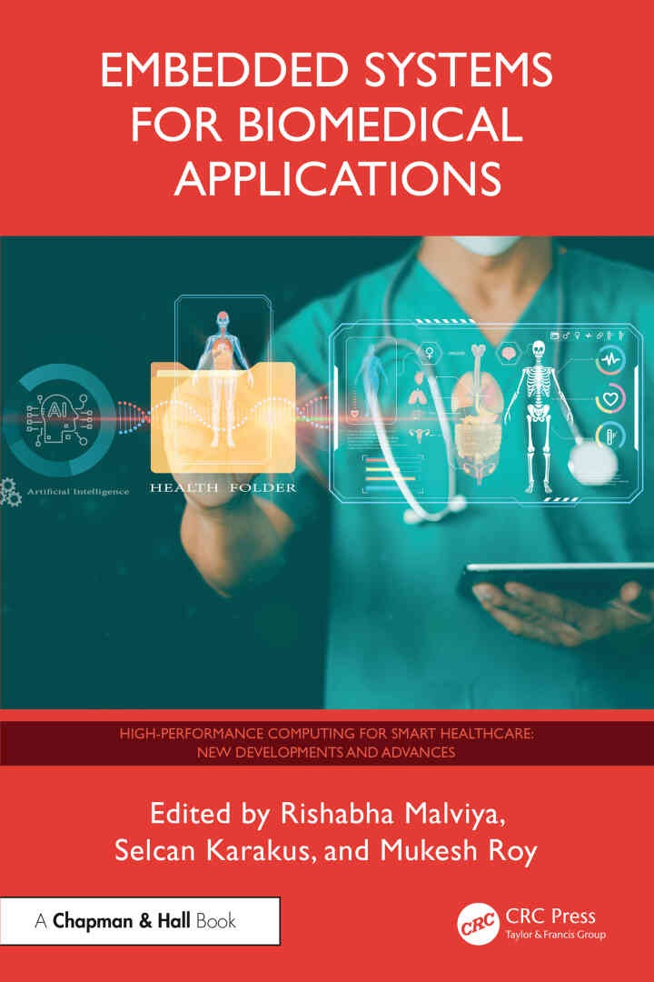 Embedded Systems for Biomedical Applications, 1st Edition eBook