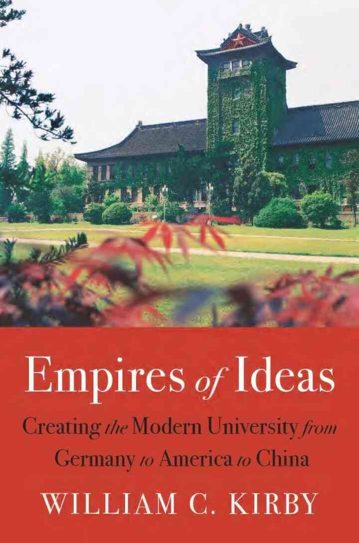 Empires of Ideas: Creating the Modern University from Germany to America to China eBook