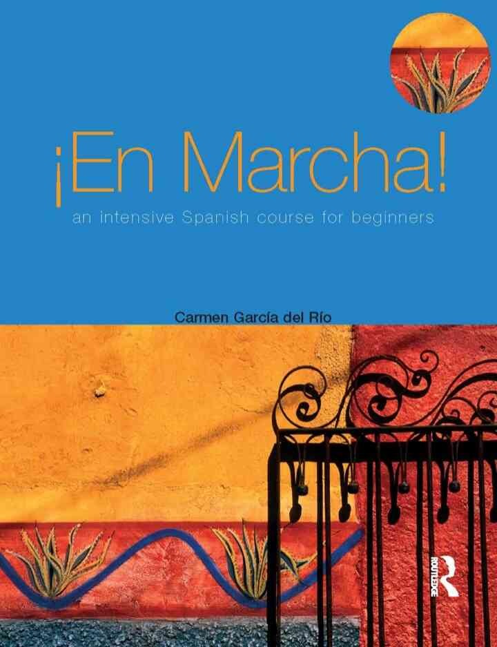 En marcha An Intensive Spanish Course for Beginners eBook
