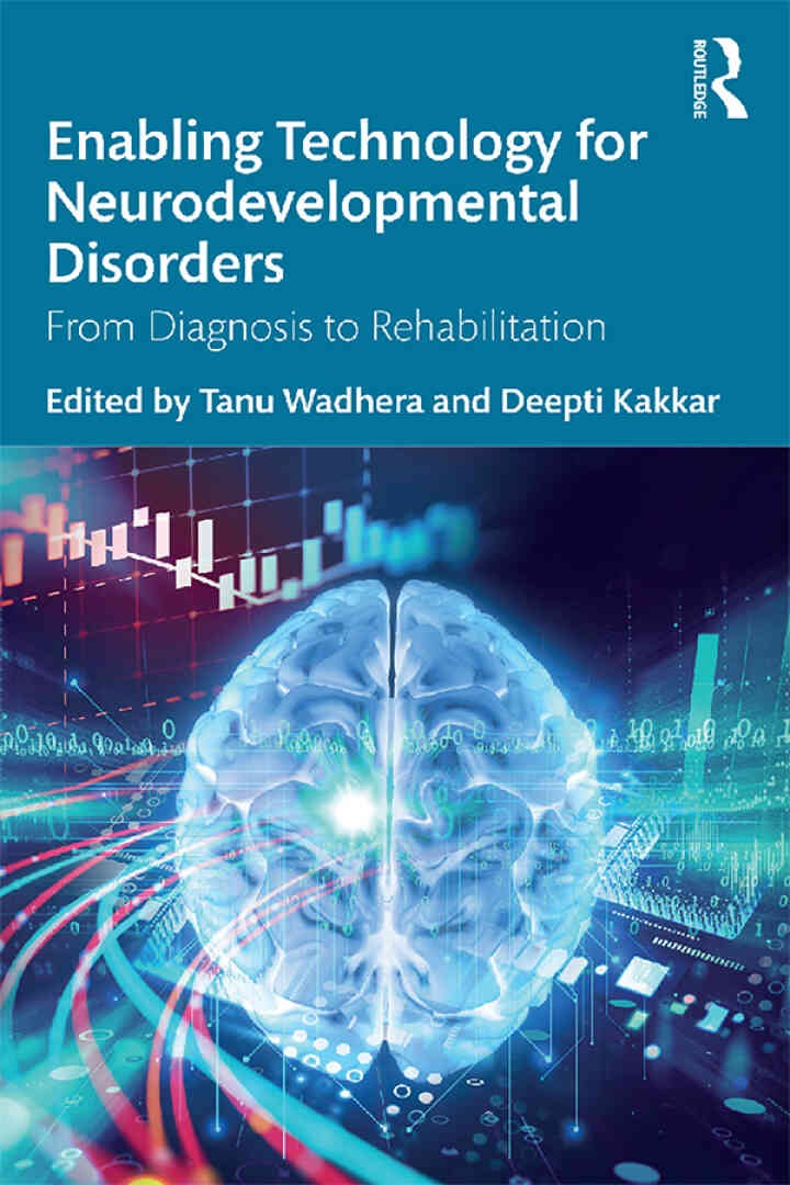 Enabling Technology for Neurodevelopmental Disorders: From Diagnosis to Rehabilitation eBook