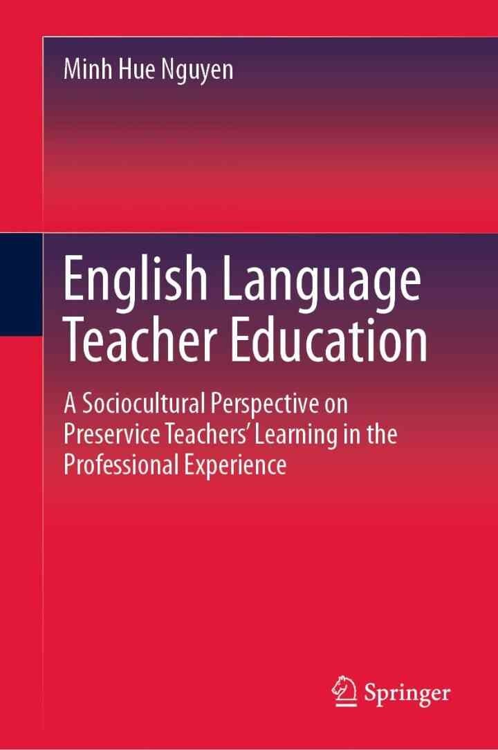 English Language Teacher Education: A Sociocultural Perspective on Preservice Teachers’ Learning in the Professional Experience eBook
