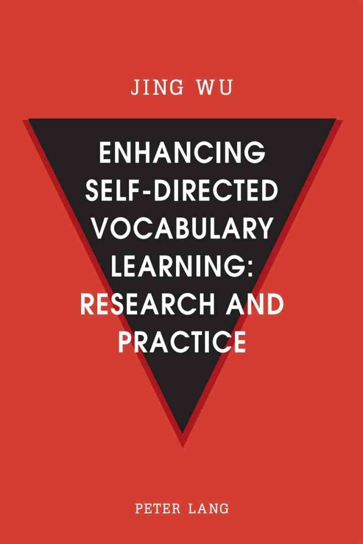Enhancing self-directed Vocabulary Learning: Research and Practice eBook