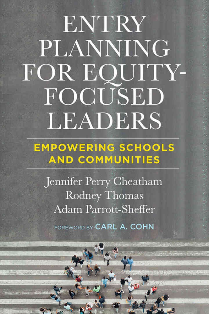 Entry Planning for Equity-Focused Leaders: Empowering Schools and Communities eBook
