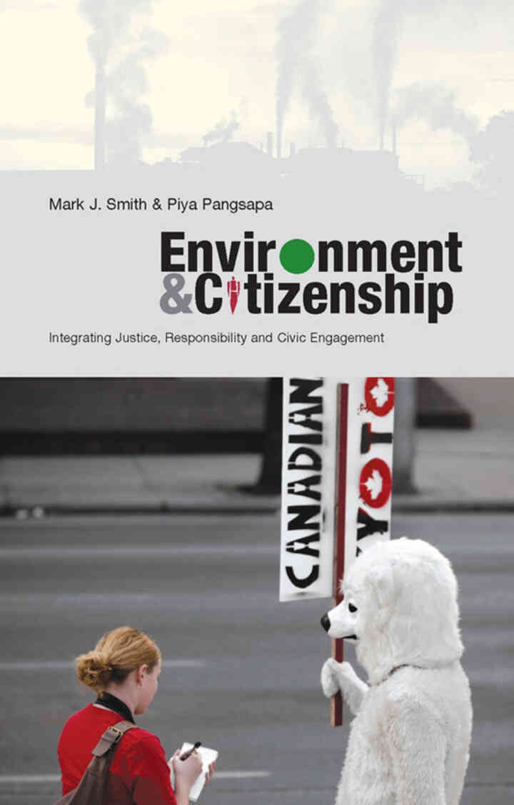 Environment and Citizenship: Integrating Justice, Responsibility and Civic Engagement eBook