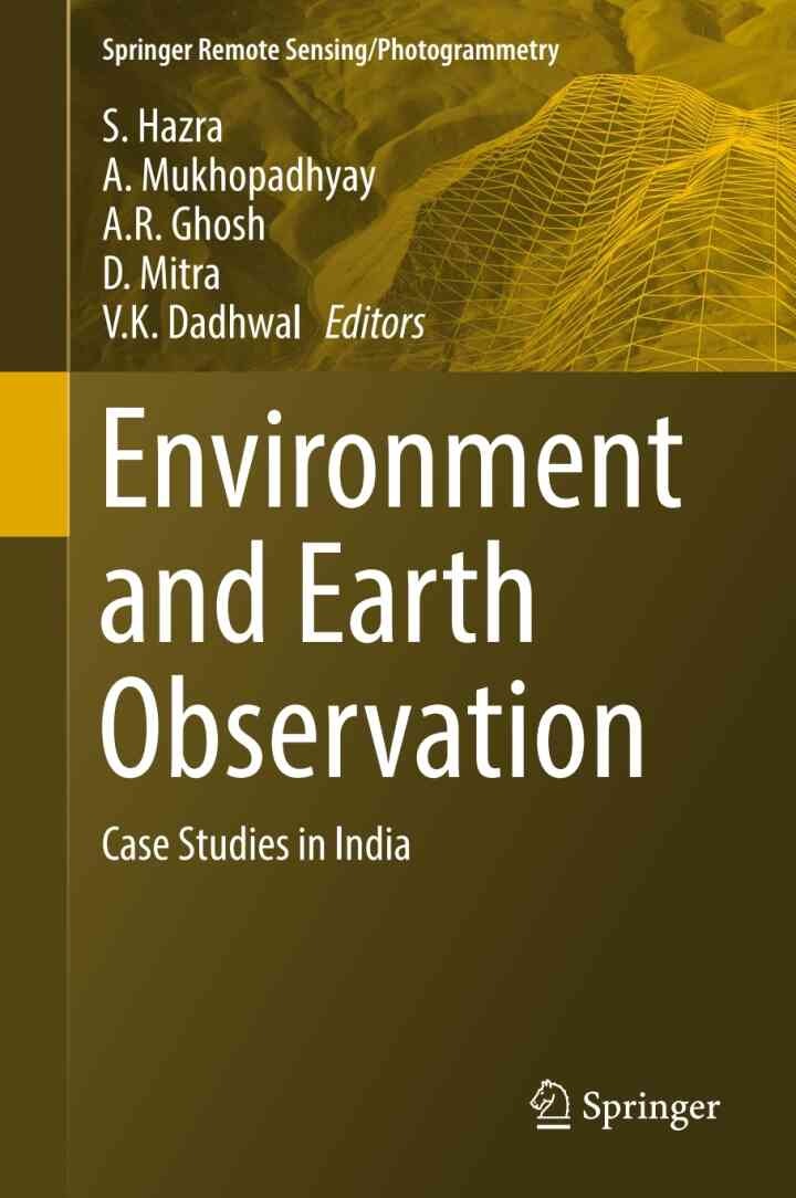 Environment and Earth Observation: Case Studies in India eBook