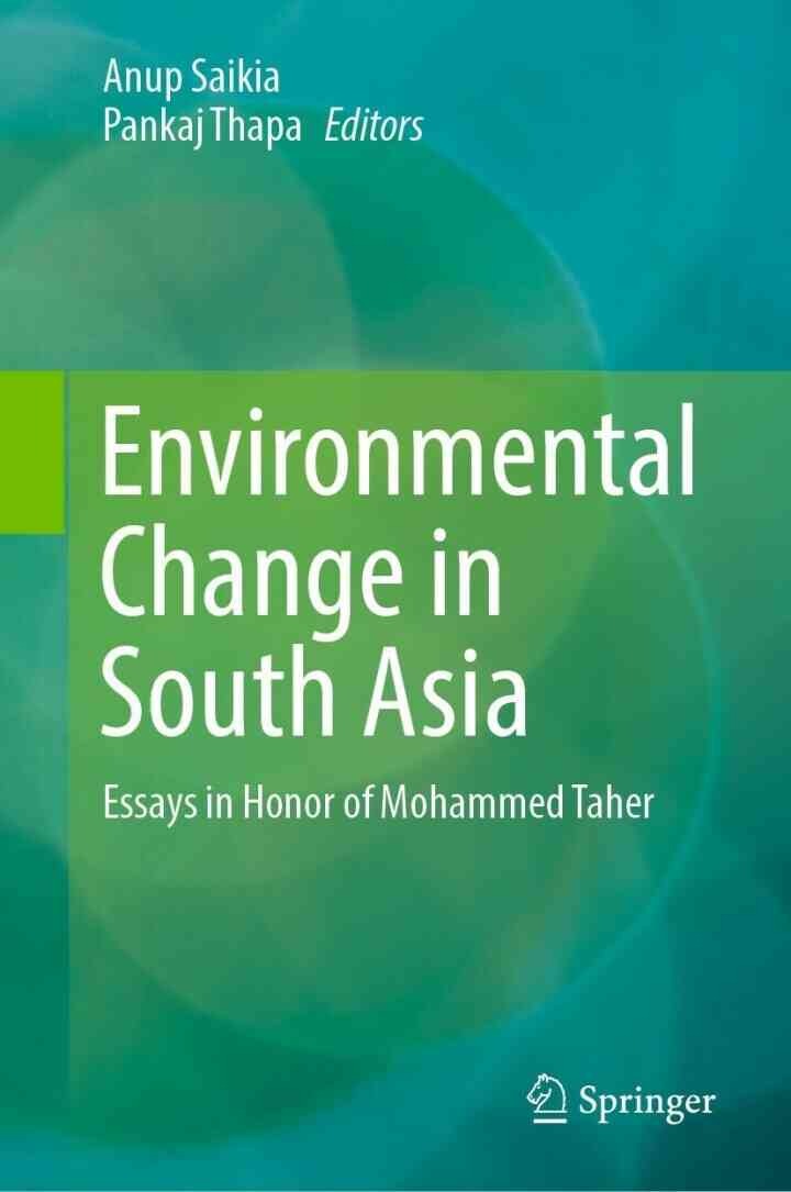 Environmental Change in South Asia: Essays in Honor of Mohammed Taher eBook