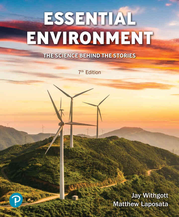Essential Environment: The Science Behind the Stories, 7th Edition eBook
