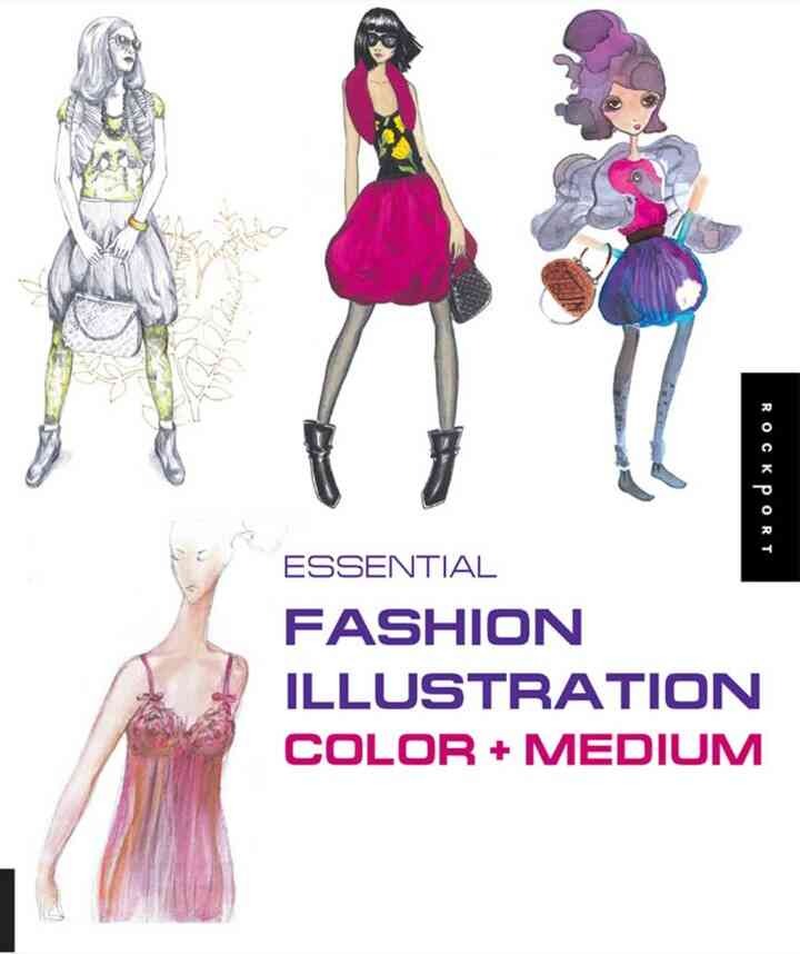 Essential Fashion Illustration: Color and Medium: Color and Medium eBook