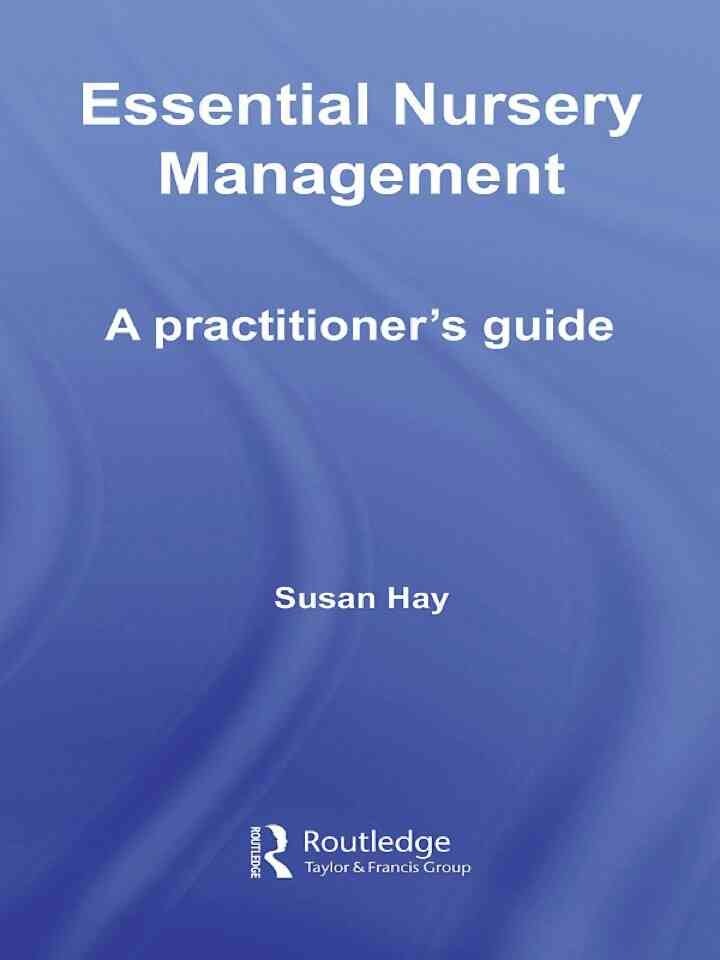 Essential Nursery Management: A Practitioner's Guide, 1st Edition eBook