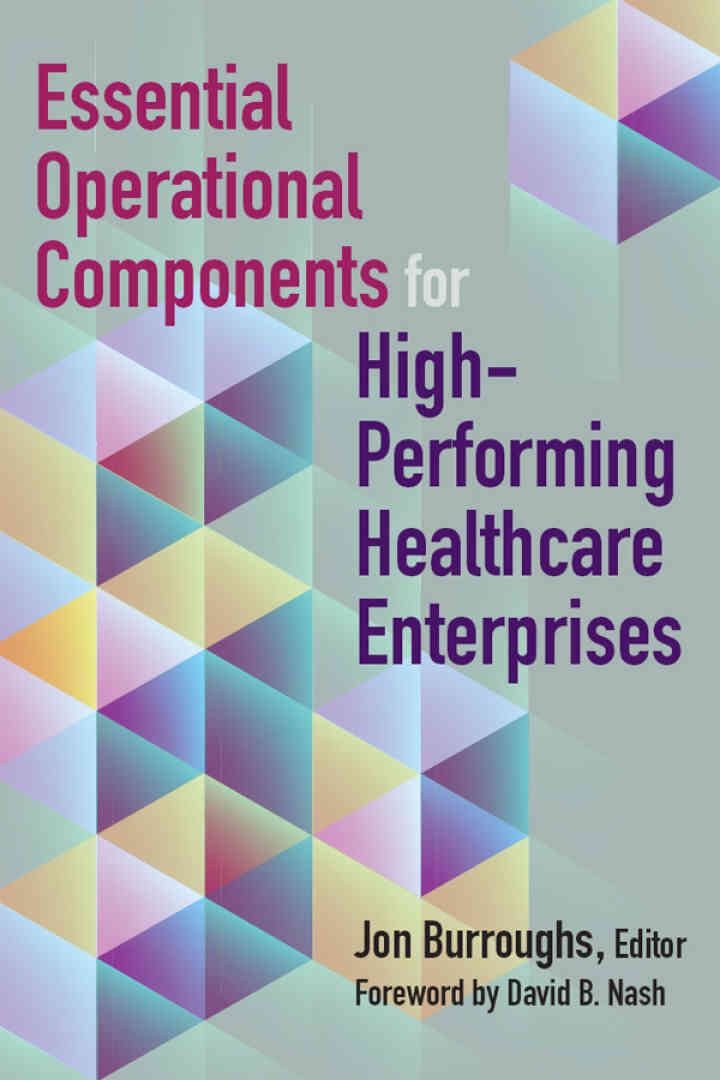Essential Operational Components for High-Performing Healthcare Enterprises eBook