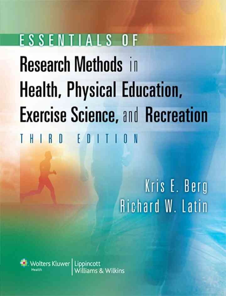 Essentials of Research Methods in Health, Physical Education, Exercise Science, and Recreation, 3rd Edition eBook