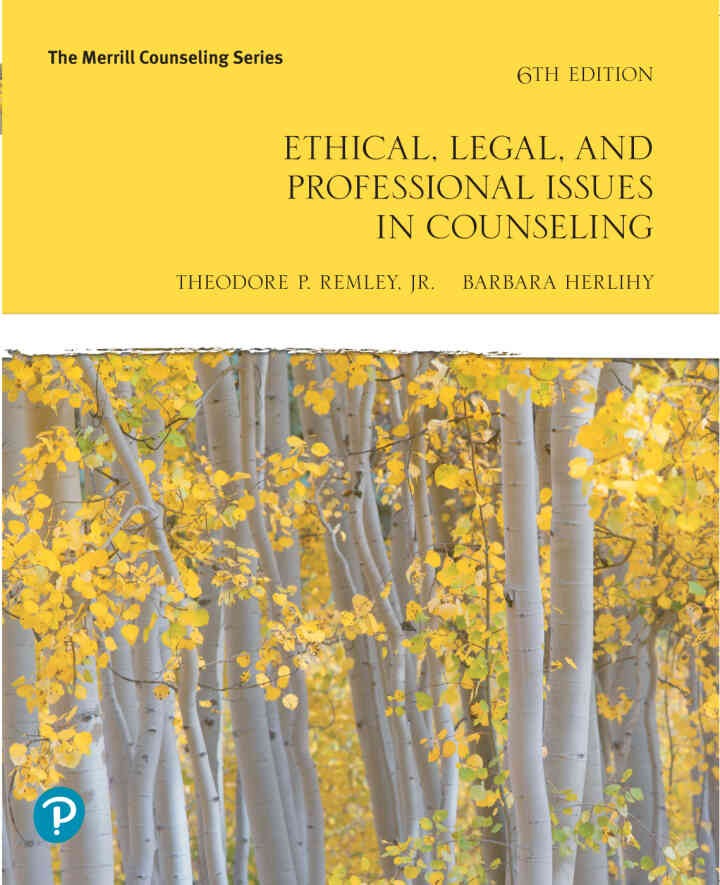 Ethical, Legal, and Professional Issues in CounselingNewer Edition Available, 6th Edition eBook