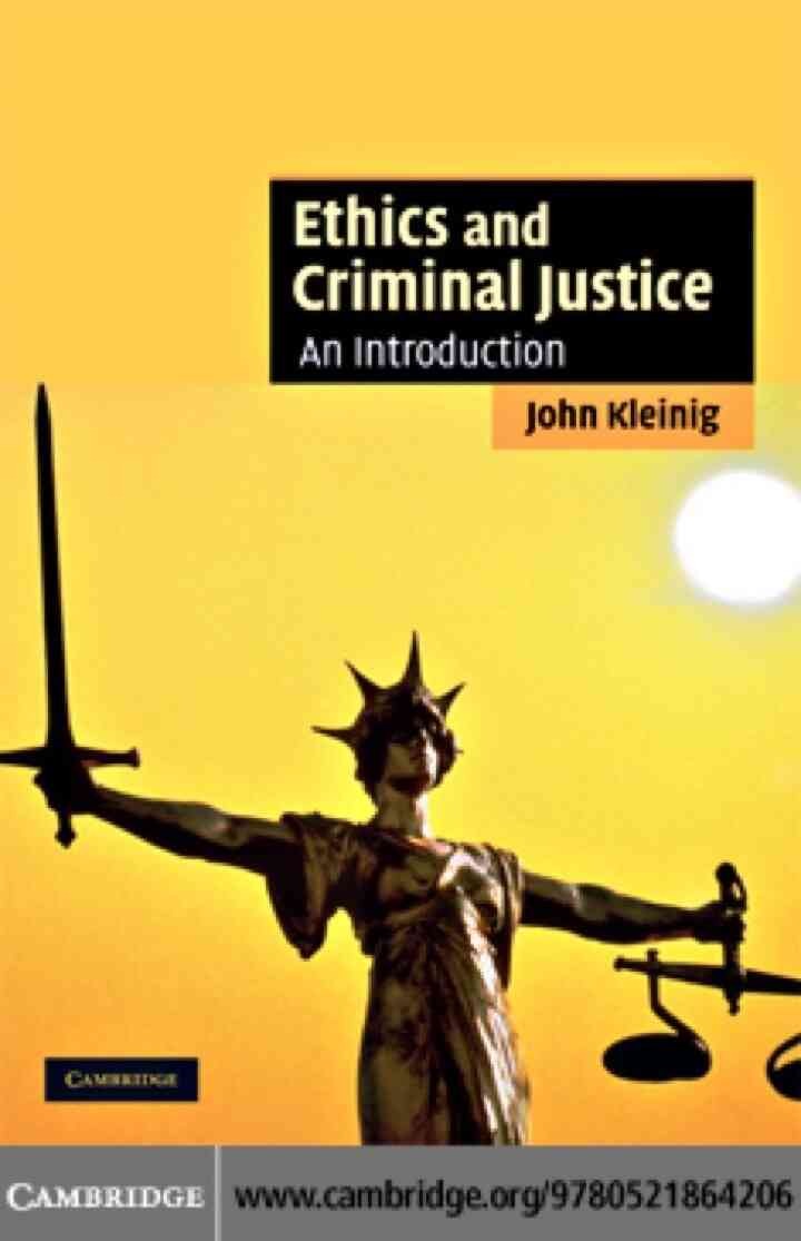 Ethics and Criminal Justice: An Introduction, 1st Edition eBook
