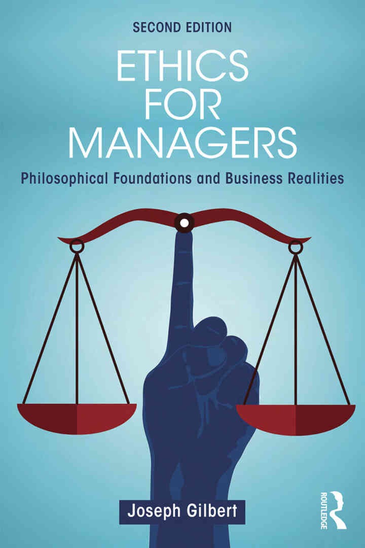 Ethics for Managers: Philosophical Foundations and Business Realities, 2nd Edition eBook