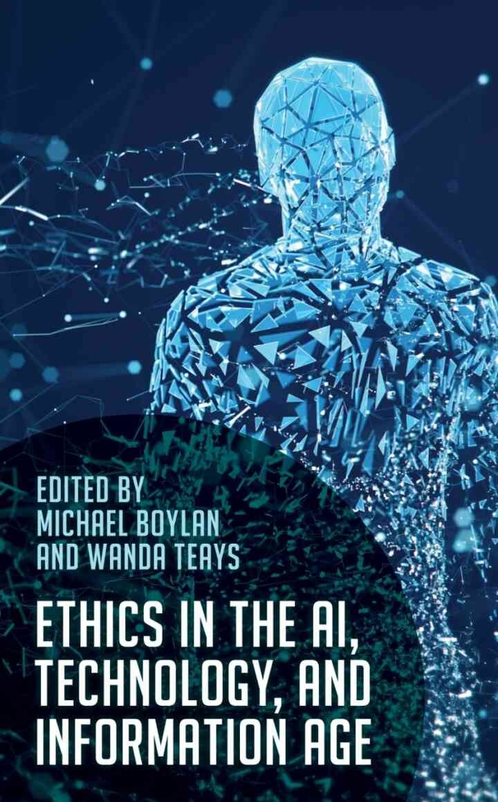 Ethics in the AI, Technology, and Information Age eBook