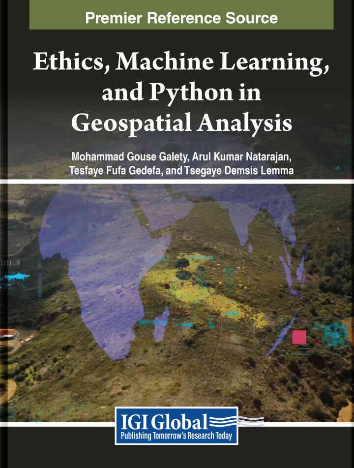 Ethics, Machine Learning, and Python in Geospatial Analysis eBook