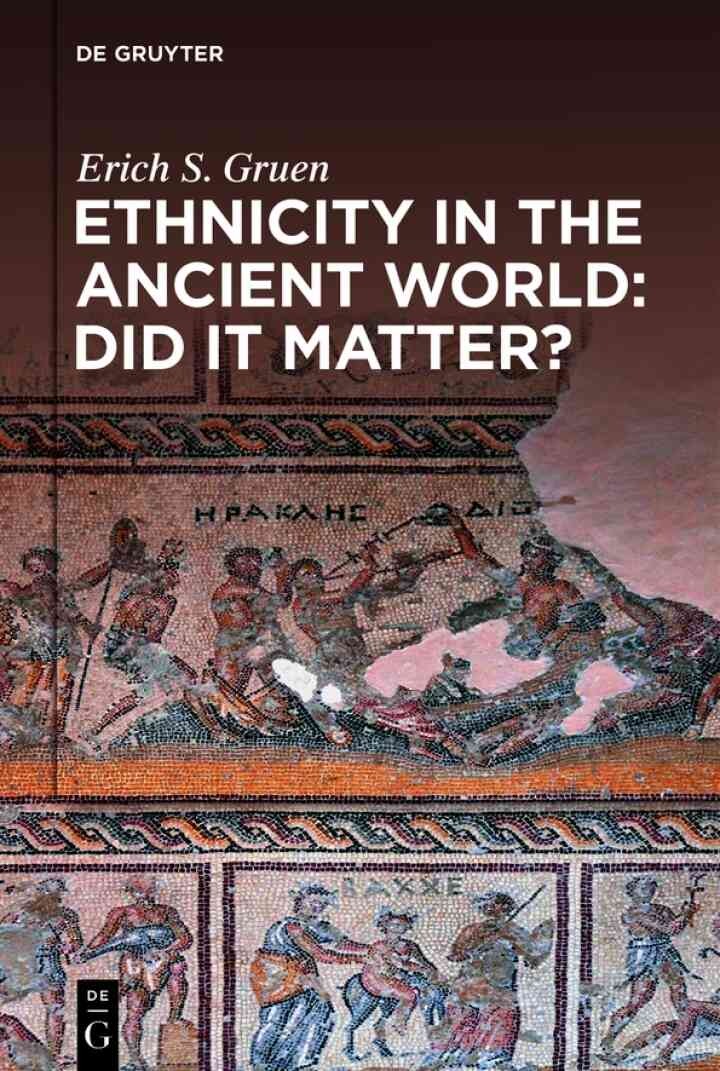 Ethnicity in the Ancient World – Did it matter?, 1st Edition eBook