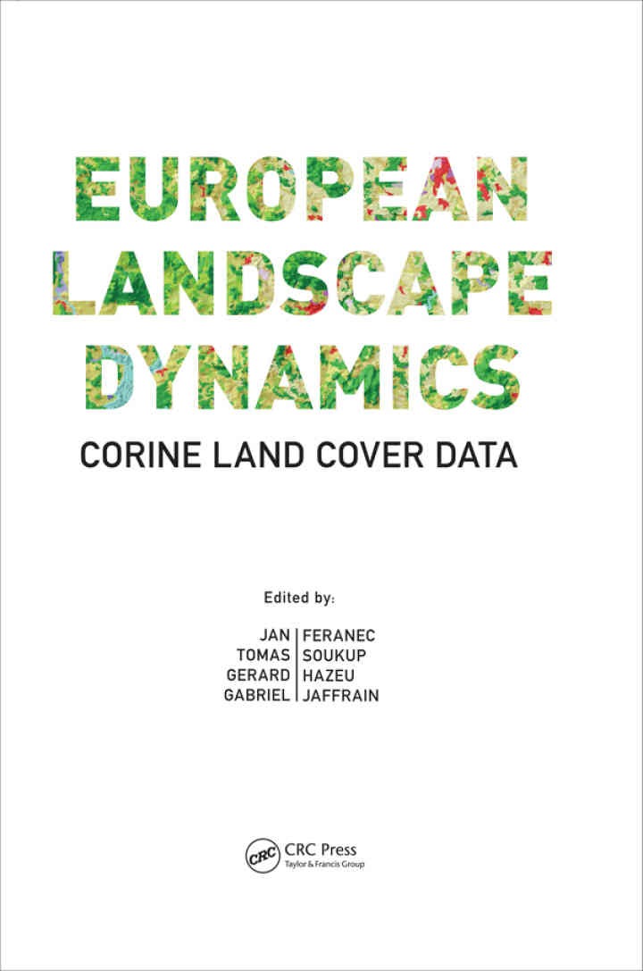 European Landscape Dynamics: CORINE Land Cover Data, 1st Edition eBook