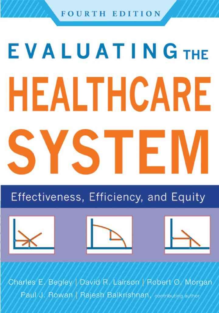 Evaluating the Healthcare System, 4th Edition eBook