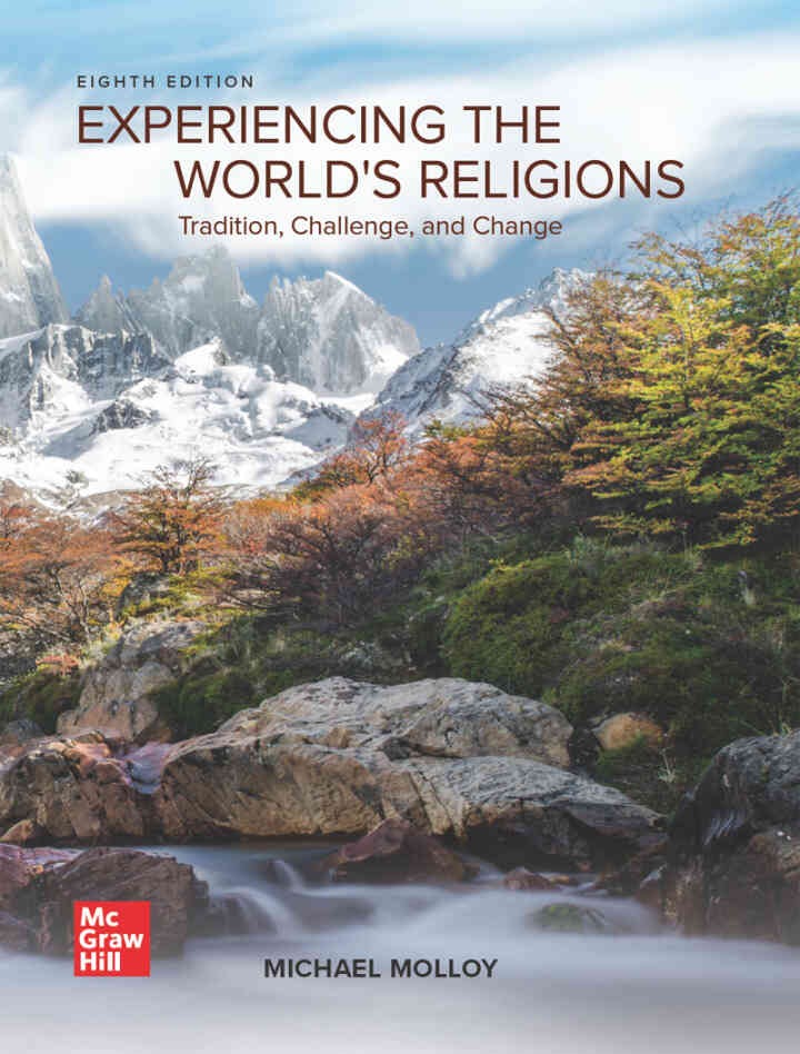 Experiencing the World's Religions: Tradition, Challenge and Change, 8th Edition eBook