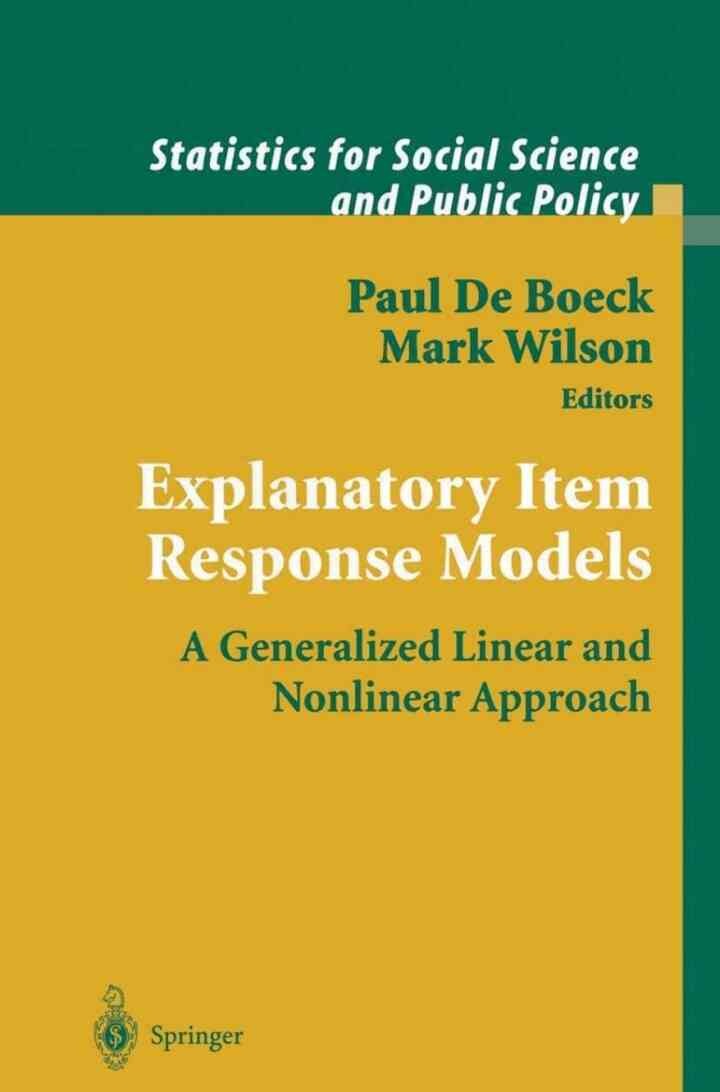 Explanatory Item Response Models: A Generalized Linear and Nonlinear Approach eBook