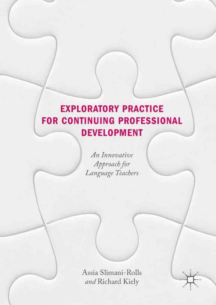 Exploratory Practice for Continuing Professional Development: An Innovative Approach for Language Teachers eBook