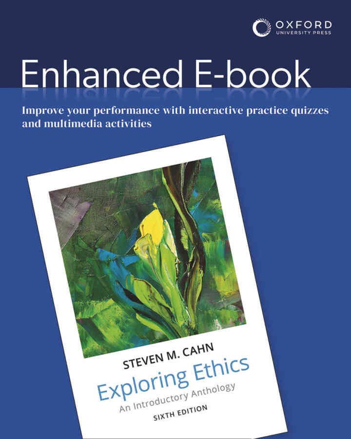 Exploring Ethics: An Introductory Anthology, 6th Edition eBook