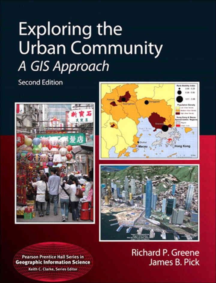 Exploring the Urban Community: A GIS Approach, 2nd Edition eBook